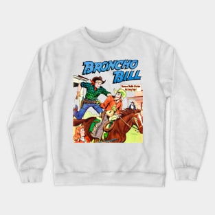 Money Western  Horse Cowboy Retro Broncho Bill Comic Crewneck Sweatshirt